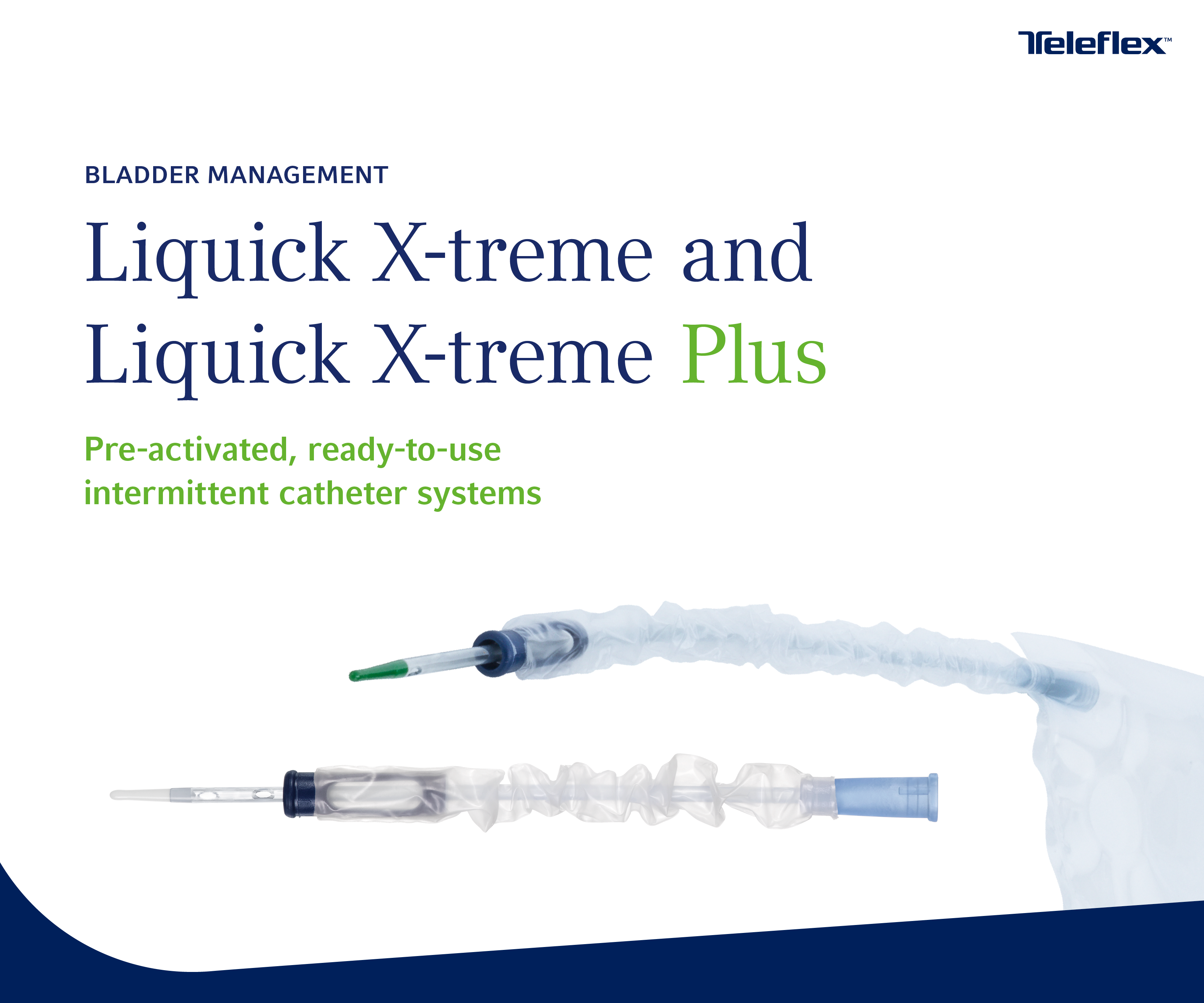 Have you already tested the Liquick X-treme or Liquick X-treme Plus intermittent catheter system?
